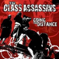 The Class Assassins : Going the Distance